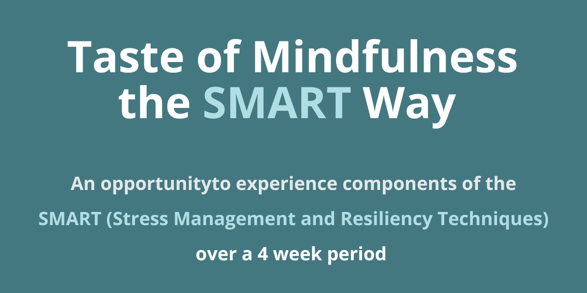 Taste of Mindfulness the SMART way March 2023