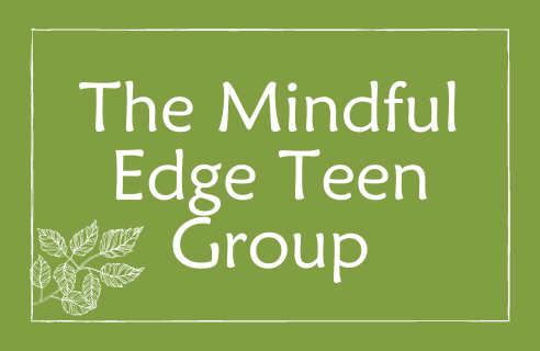 The Mindful Edge Teen Group