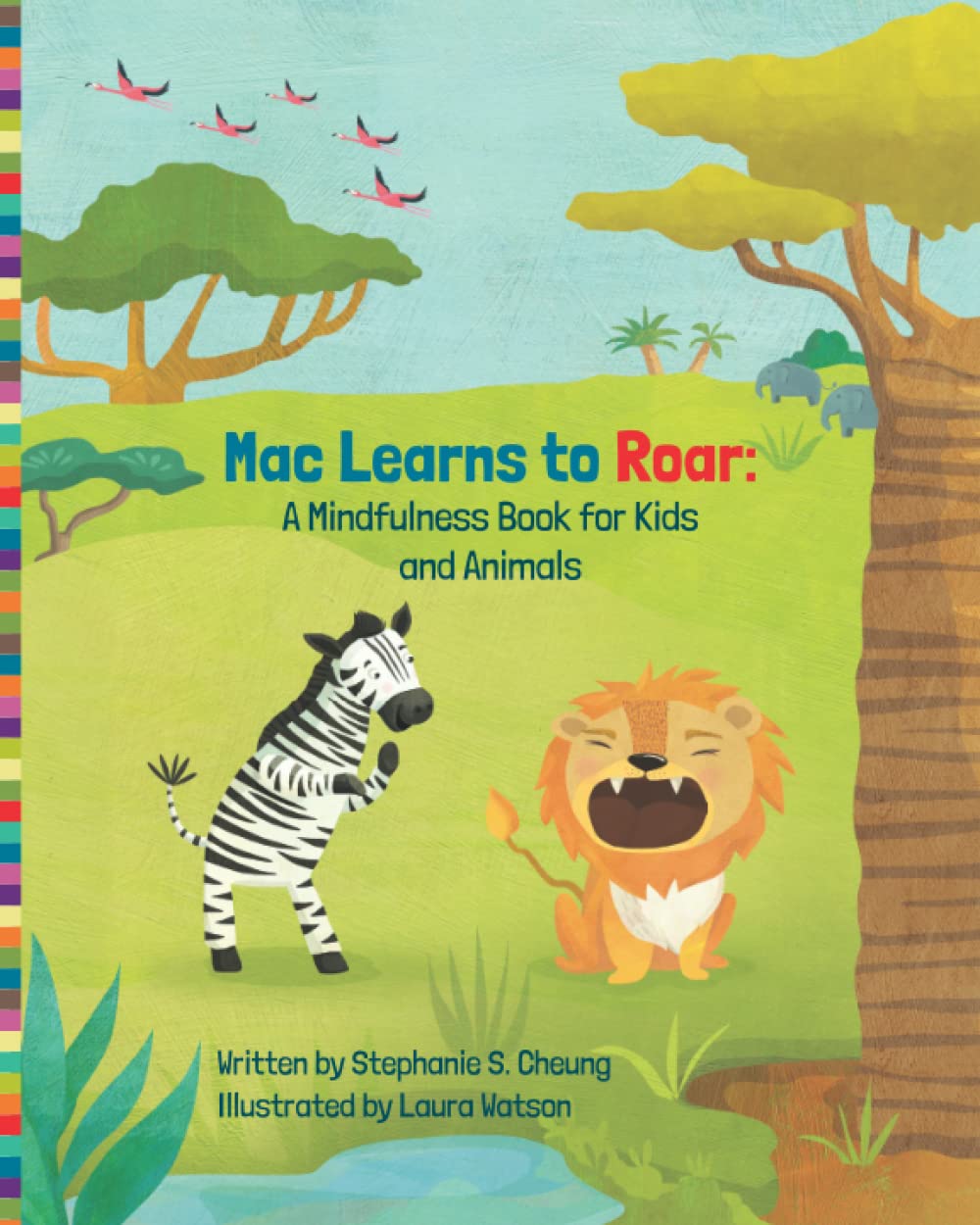 Mac Learns to Roar: A Mindfulness Book for Kids and Animals